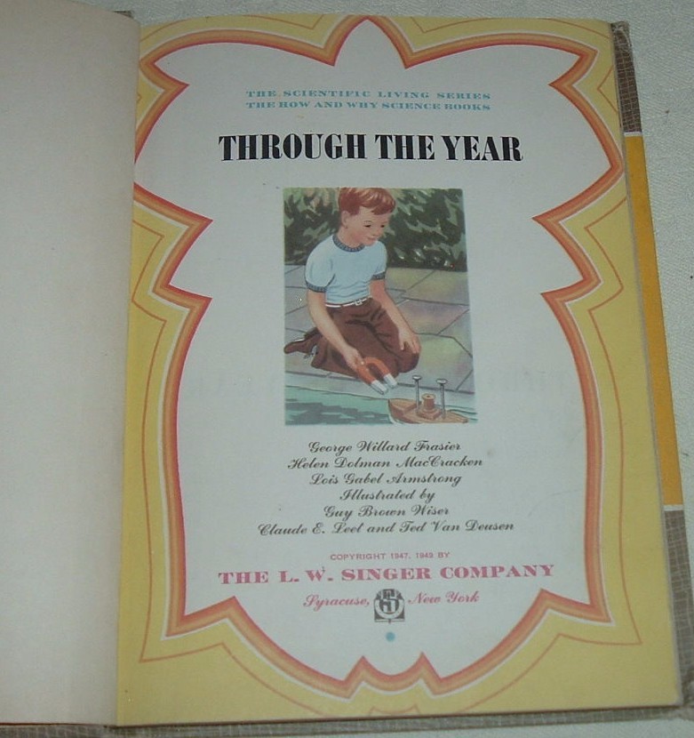 Science Primer Textbook LW SINGER THROUGH THE YEAR Scientific Living Series TXBK