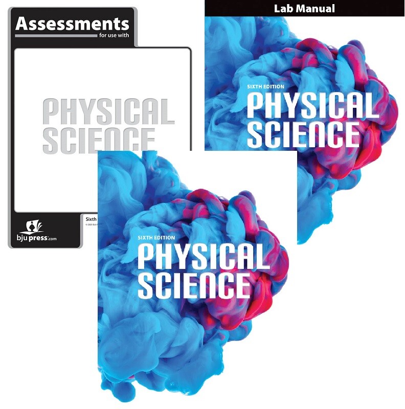 BJU Physical Science Student (515437), Lab Manual (515494), Assessments (515510)