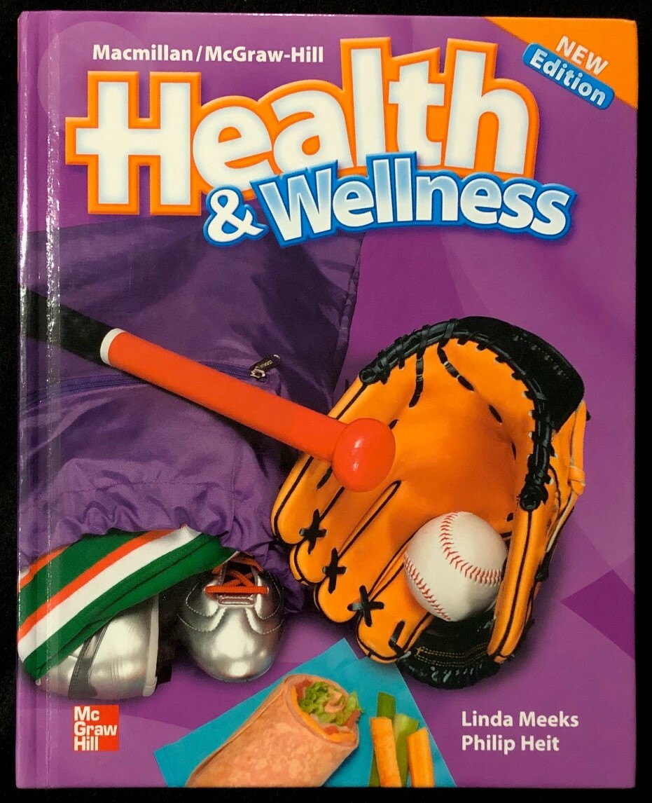 3rd Grade HEALTH & WELLNESS Student Textbook (NEW EDITION) (2008, McGraw-Hill)