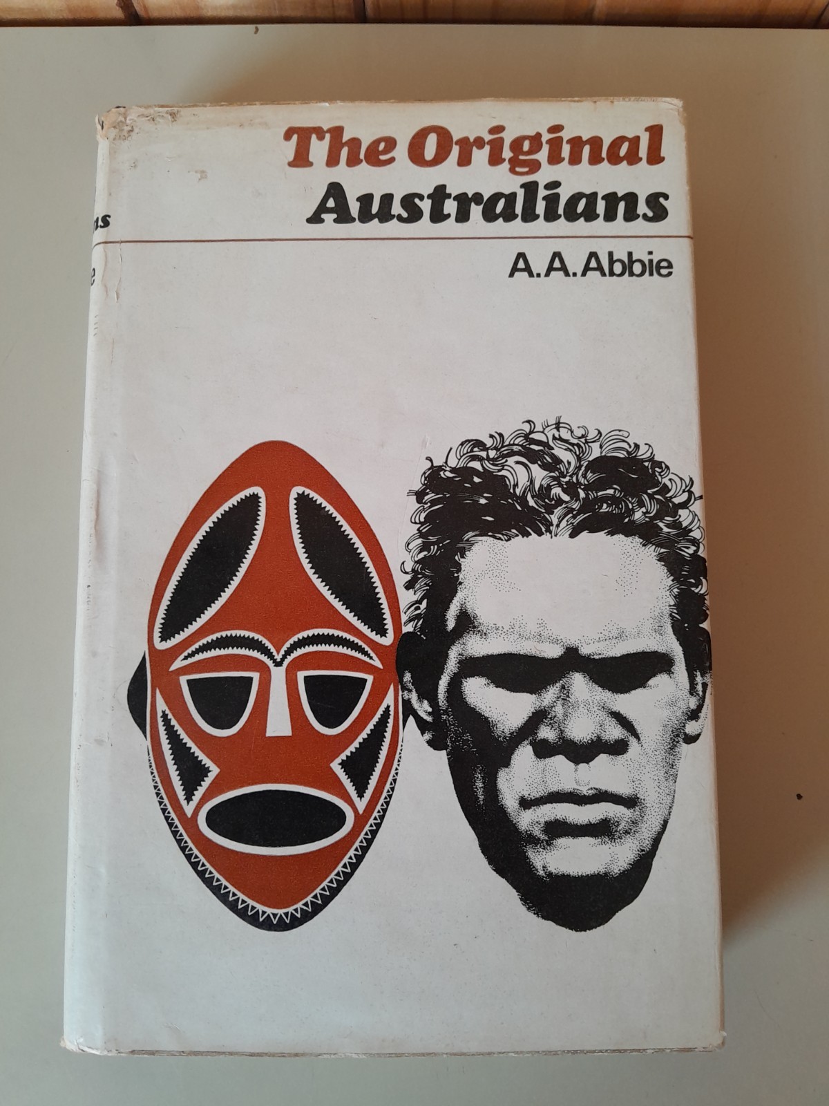 ABBIE Aborigines of Australia 1st Ed HC DJ Anthropology Australiana RARE