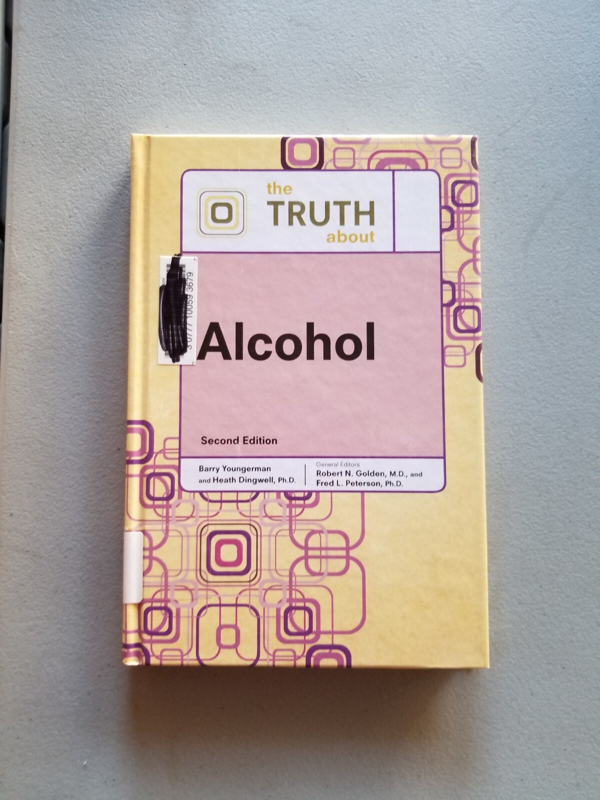 The Truth about Alcohol by Youngerman, Barry; Dingwell, Heath