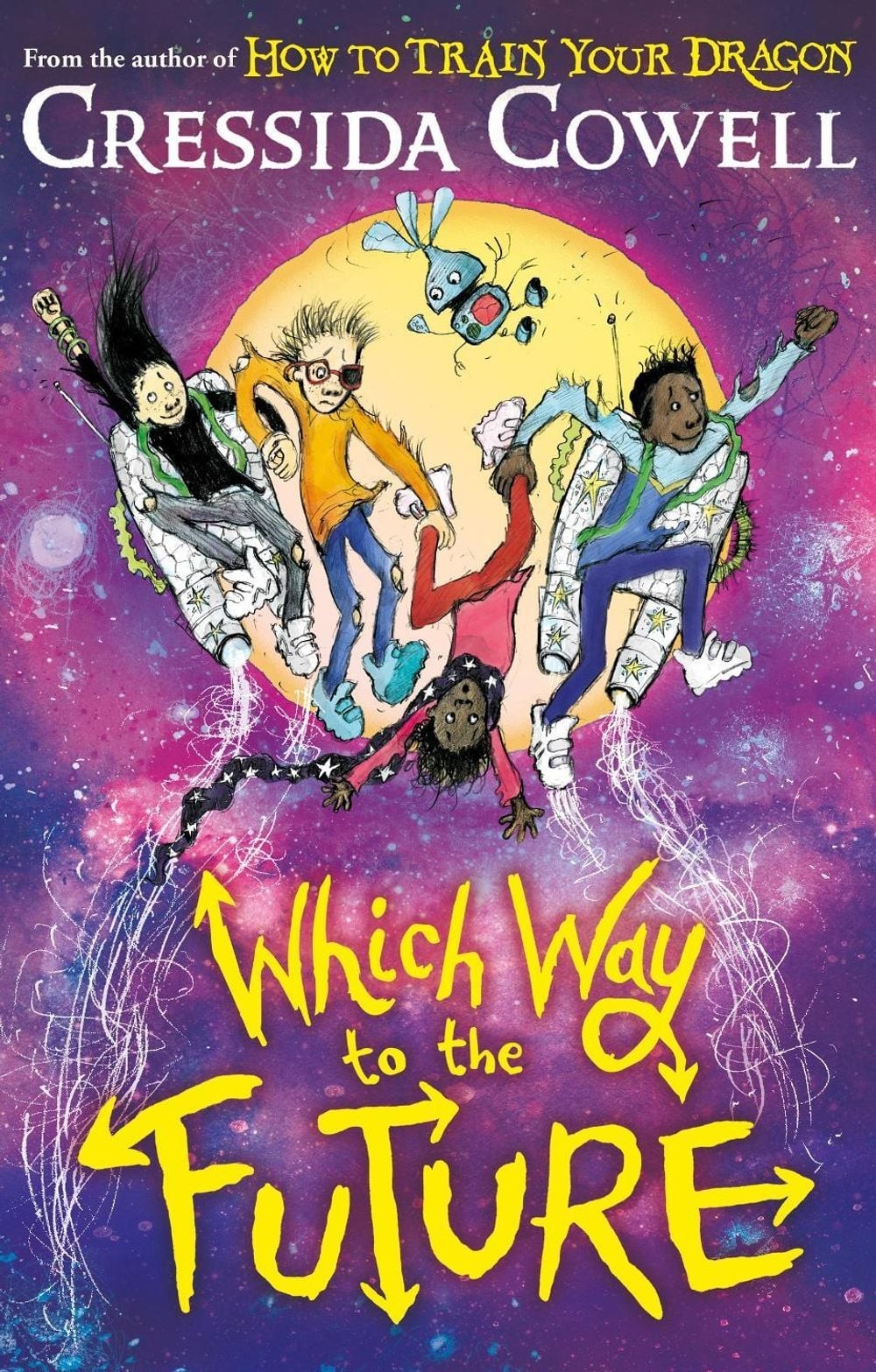 Which Way To The Future: The out-of-this-world new series from the author of HOW