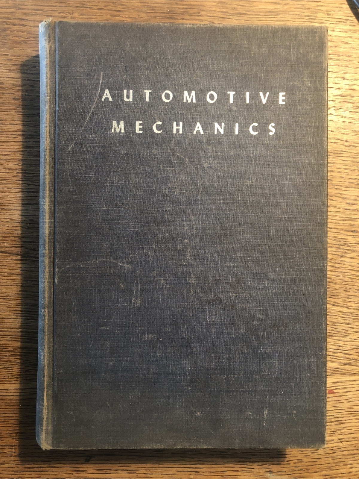 Hardcover Automotive Mechanics 2nd Impression 46 William Crouse 32 Ford Flathead