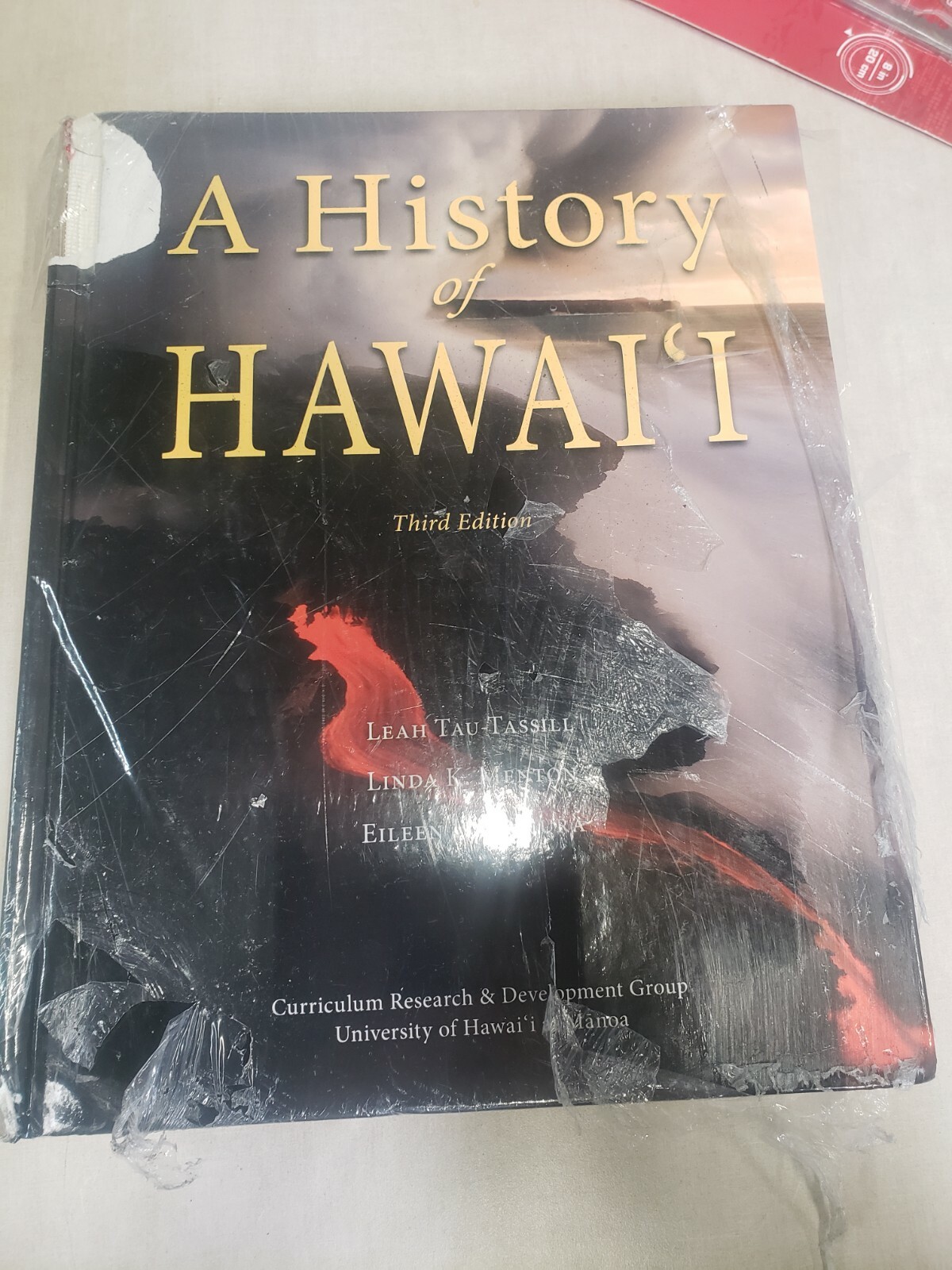 A HISTORY OF HAWAI’I Third Edition By Leah Tau -tassill & Linda K. Menton