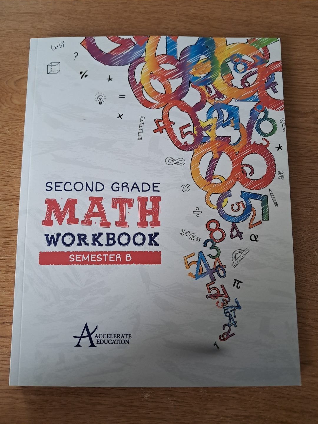 Accelerate Education Second Grade Math Workbook Semester B