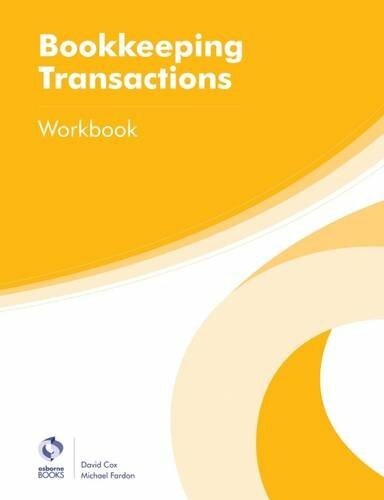 Bookkeeping Transactions Workbook (AAT Foundation Certificate in Accounting) By