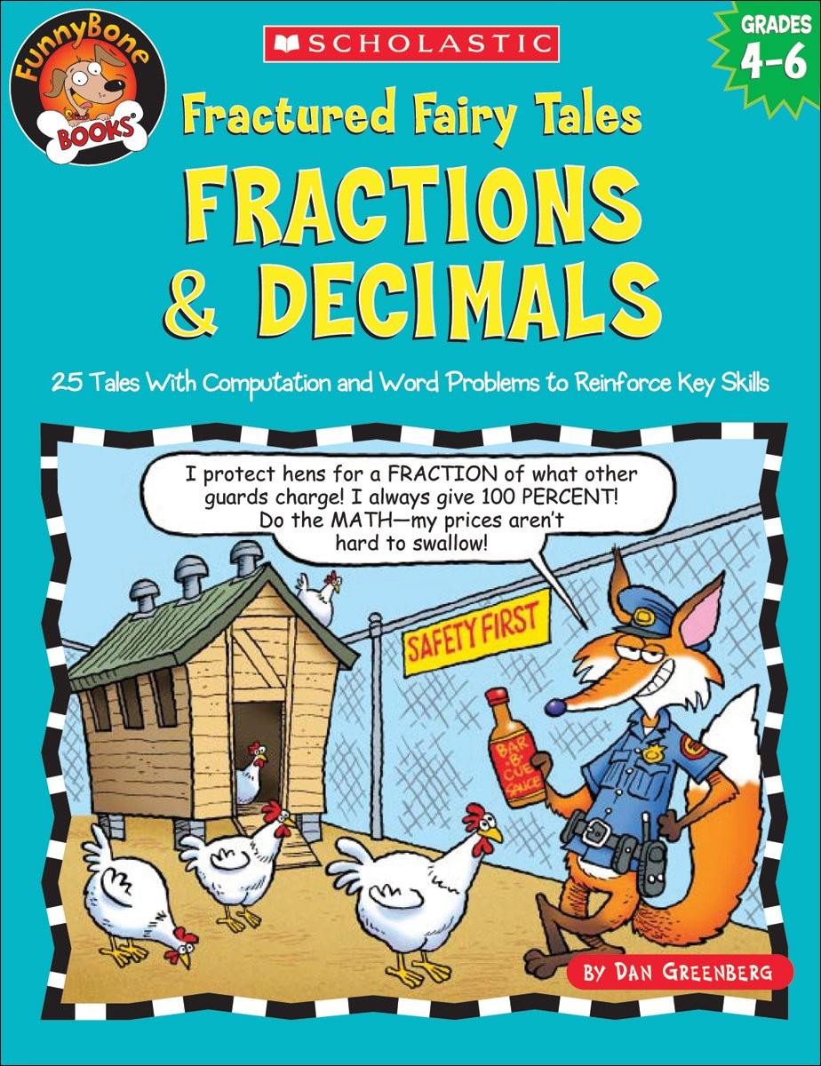 Fractured Fairy Tales: Fractions & Decimals: 25 Tales With Computation and W…