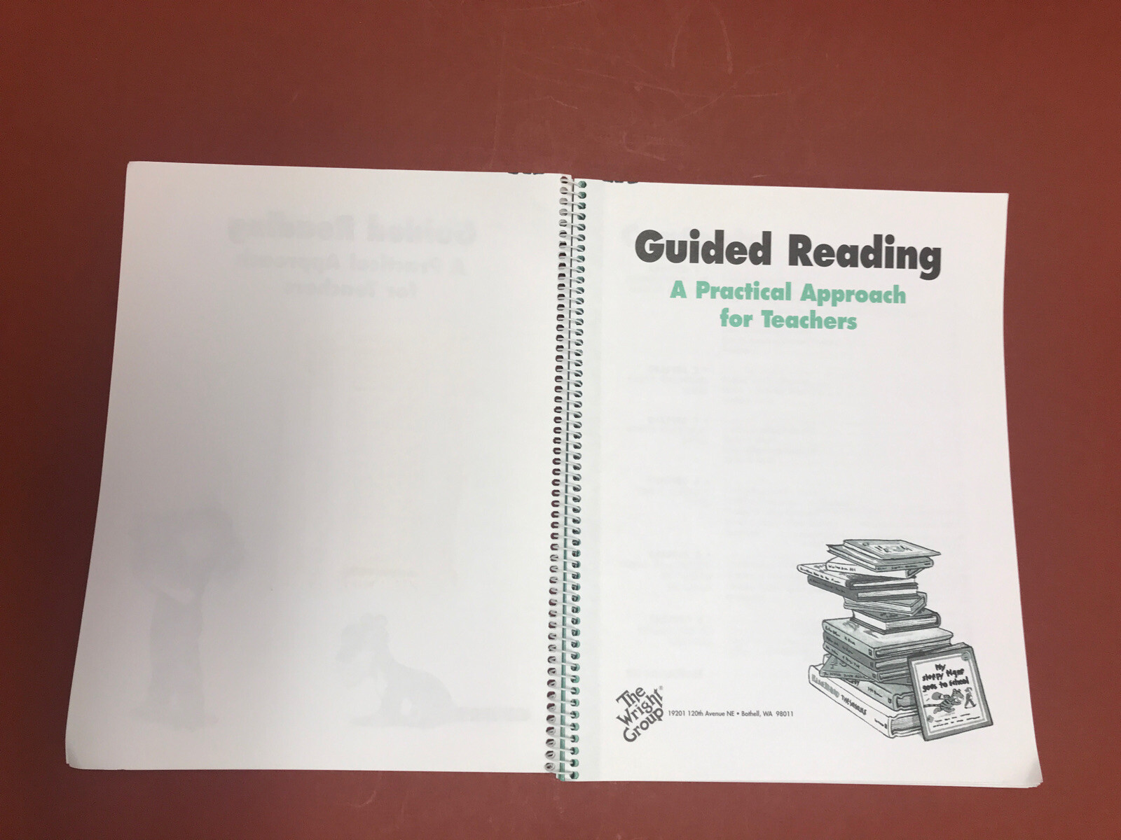 Guided Reading A Practical Approach For Teachers, The Wright Group, 1995