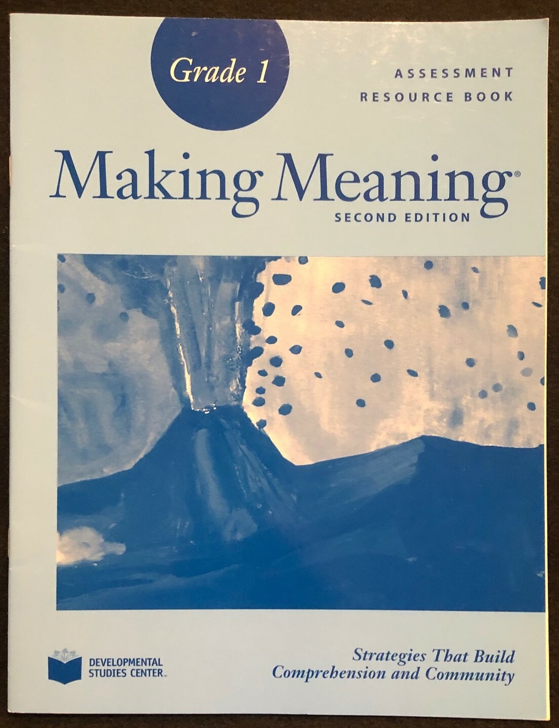 1st – Making Meaning – Assessment Resource Book (2008, Second Edition)