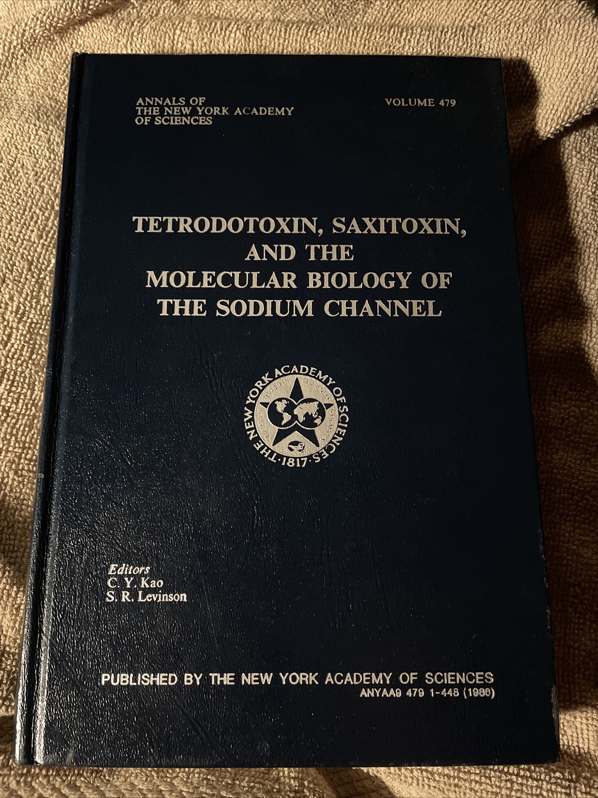Tetrodotoxin Saxitoxin & The Mol Bio Of The Na Channel; Annal Of The NY Acad…