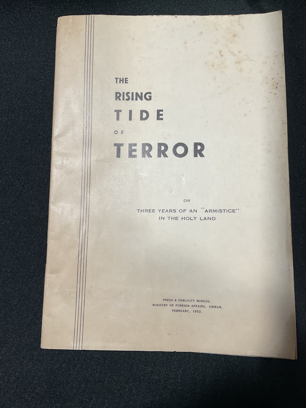 Vintage Original «1952» Jordan Propoganda Pamphlet ( The Rising Tide of Terror)-