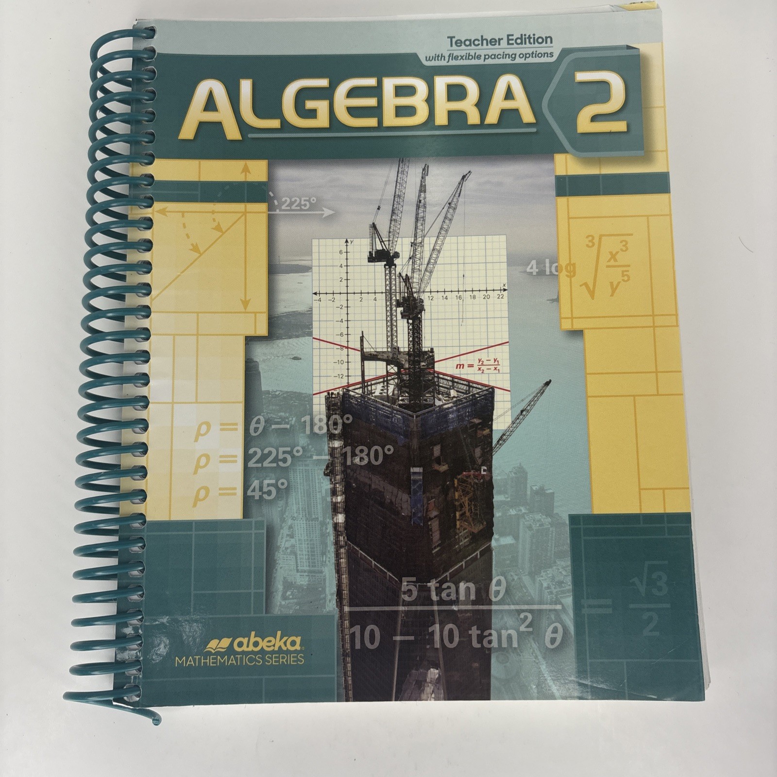 Abeka Algebra 2 Teacher Edition – Homeschool Mathematics – 1st Edition – 2016