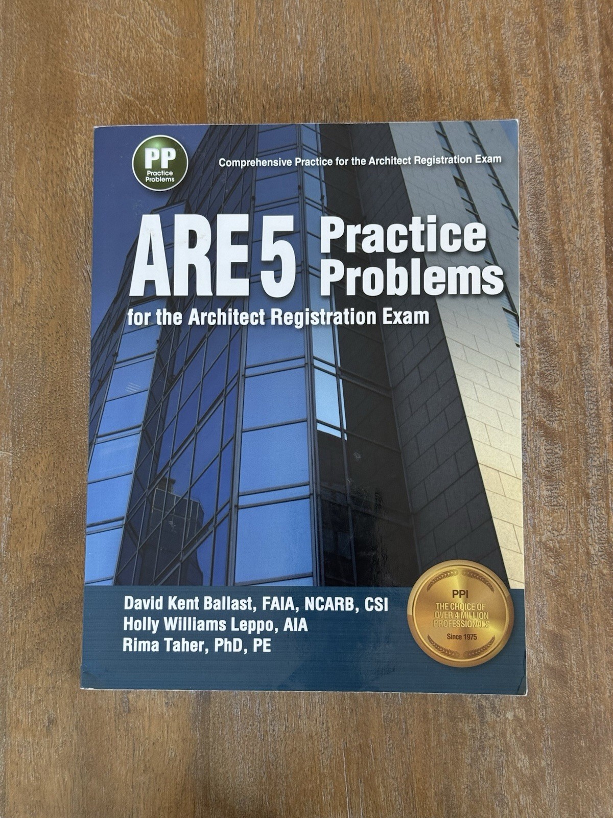 ARE 5 Practice Problems Revised Edition by Ballast, Leppo, Taher, PPI