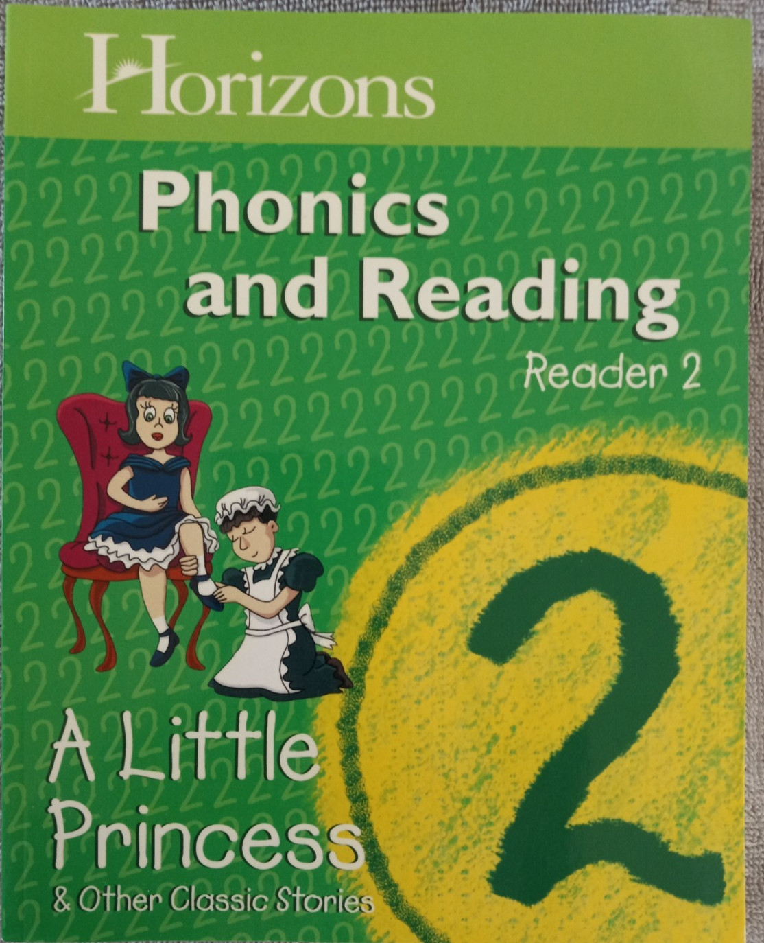 Horizons Phonics And Reading 2 Reader 2 A Little Princess & Other Classic