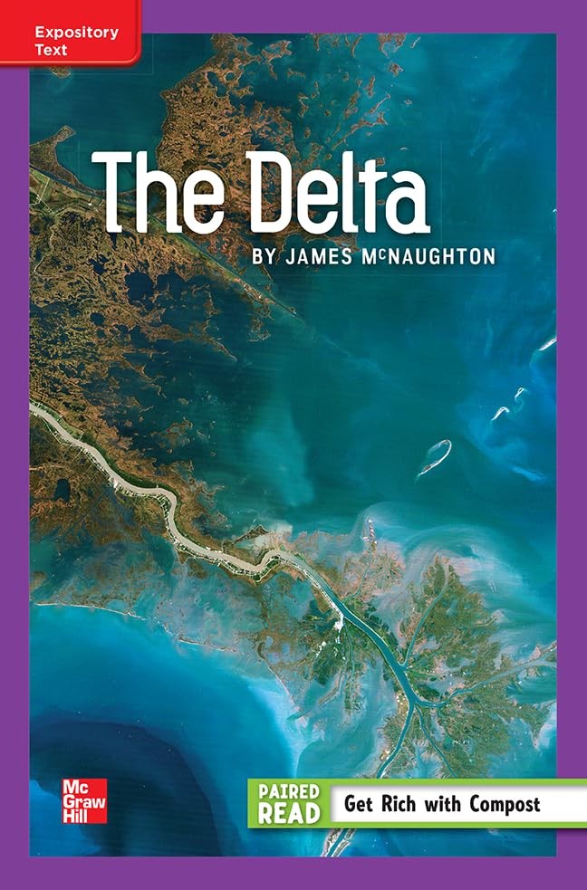 Reading Wonders Leveled Reader The Delta: ELL Unit 4 Week 4 Grade 5 (ELEMENT…