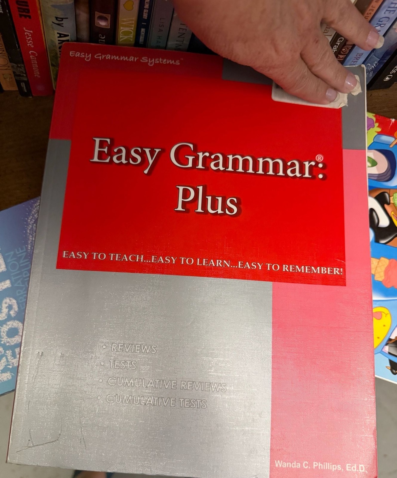 Easy Grammar Plus Teacher Edition by Wanda C. Phillips