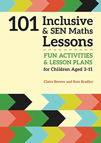 101 Inclusive and Sen Maths Activit, Br New 9781785921018 Fast Free Shipping..