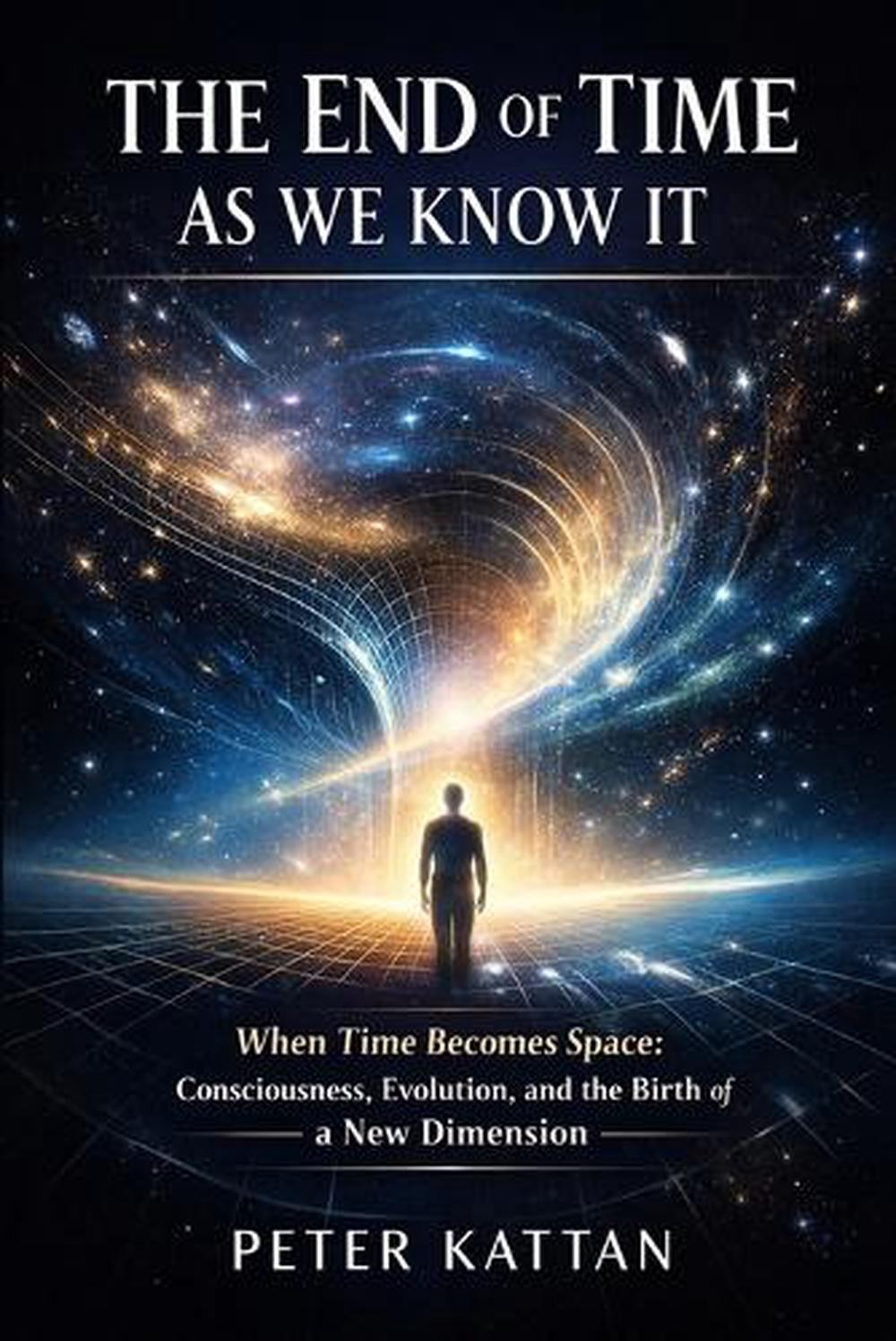 The End of Time as We Know It: When Time Becomes Space: Consciousness, Evolution