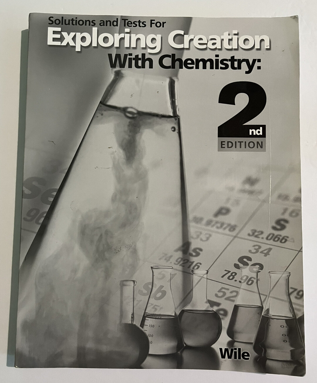 Exploring Creation with Chemistry Solutions & Tests Homeschool