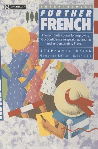 Further French (Breakthrough Language) by Rybak, Stephanie Hardback Book The