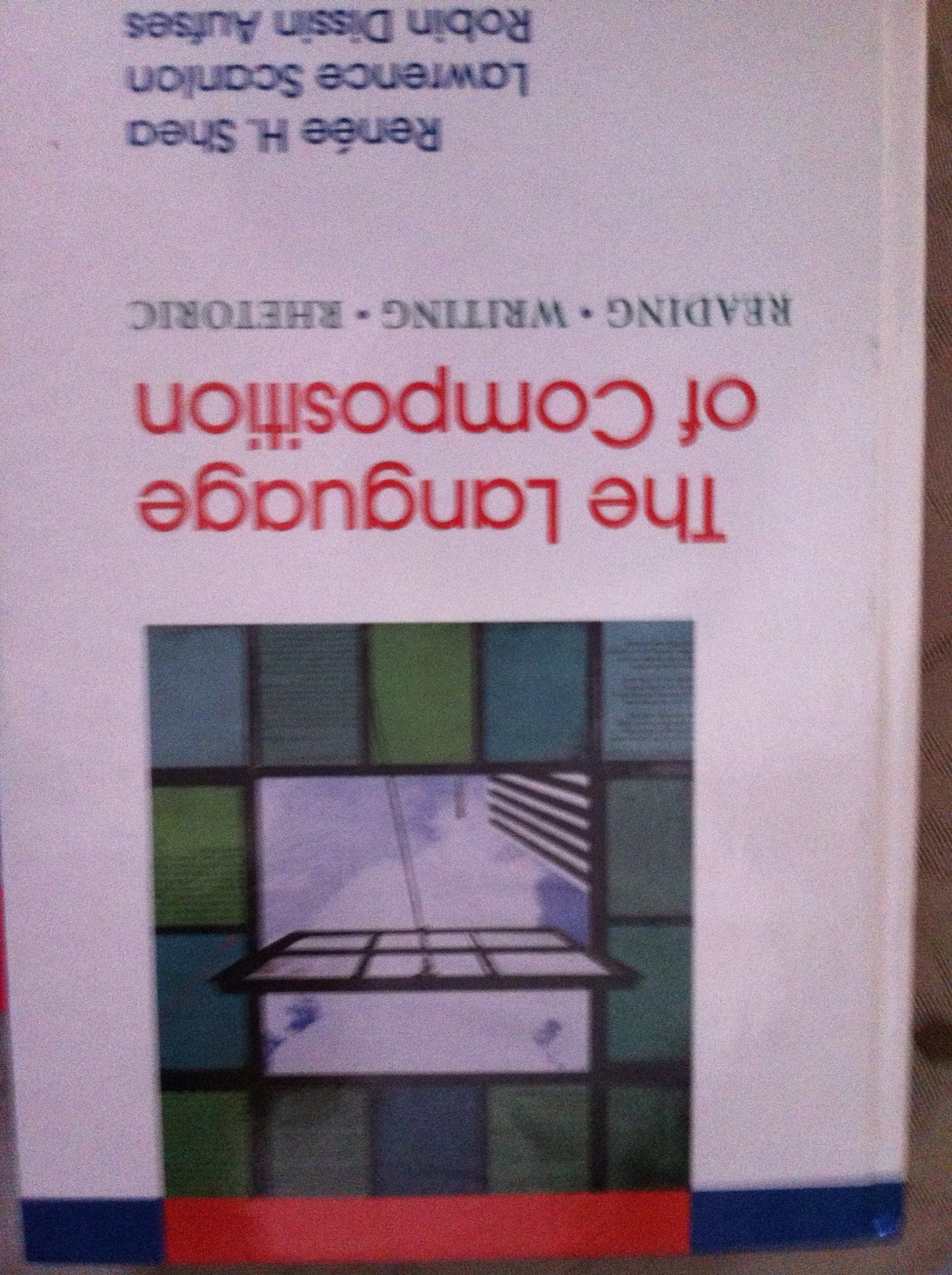 The Language of Composition: Reading – Writing – Rhetoric