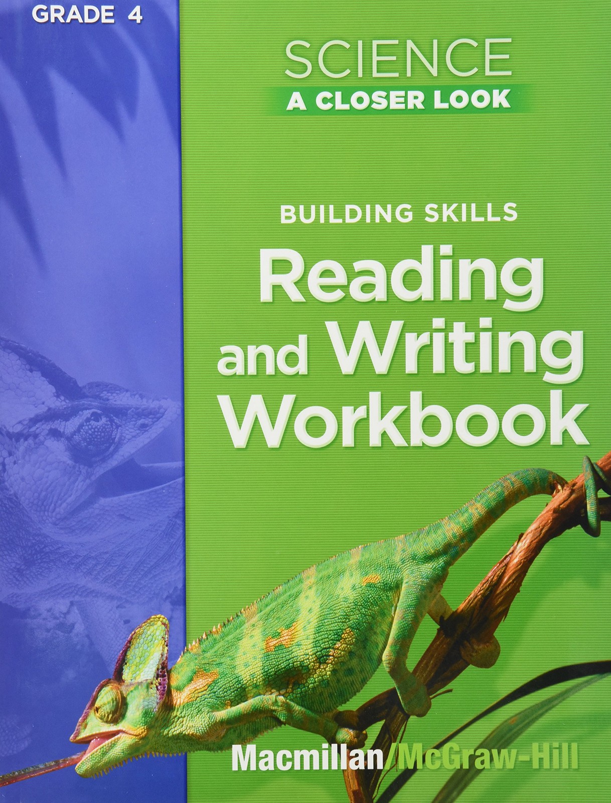Building Skills Reading and Writing Workbook (Science: A Closer Look, Grade …