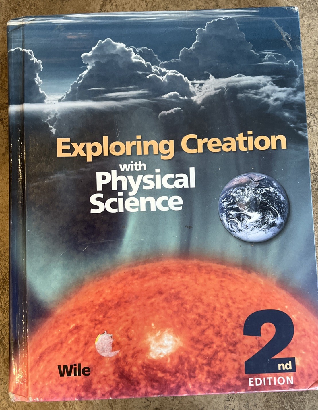 Exploring Creation with Physical Science : Student Text by Jay L. Wile Hardcover