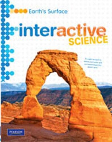 MIDDLE GRADE SCIENCE 2011 EARTHS SURFACE:STUDENT EDITION (Interac – ACCEPTABLE