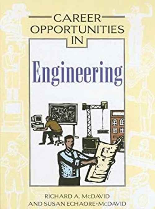 Career Opportunities in Engineering Susan, McDavid, Richard A. Ec