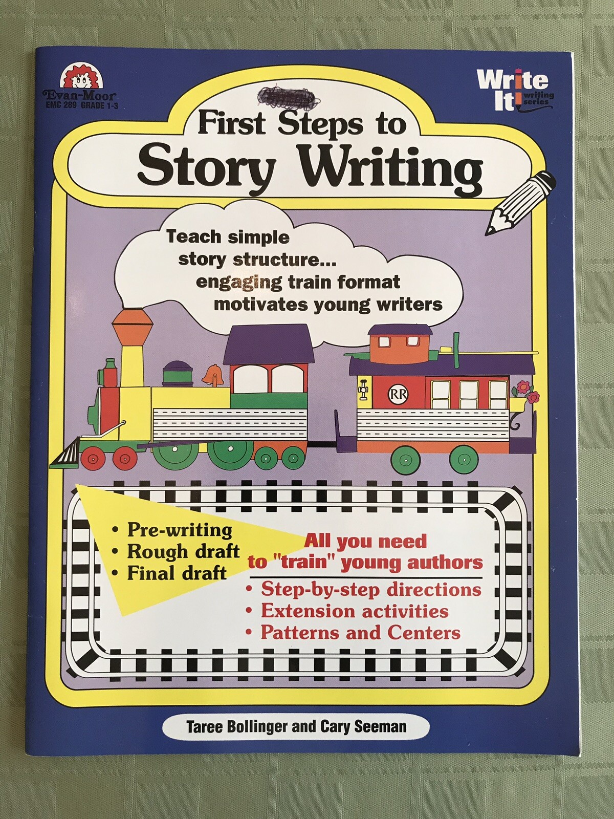 FIRST STEPS TO STORY WRITING by Taree Bollinger EVAN-MOOR EUC