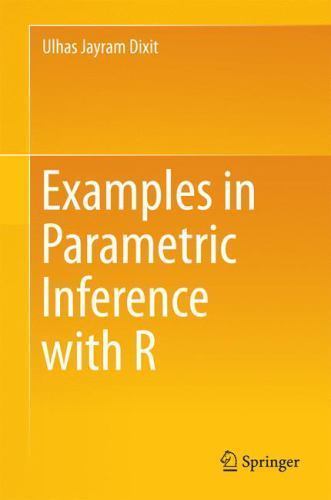 Examples in Parametric Inference With R, Hardcover by Dixit, Ulhas Jayram, Li…