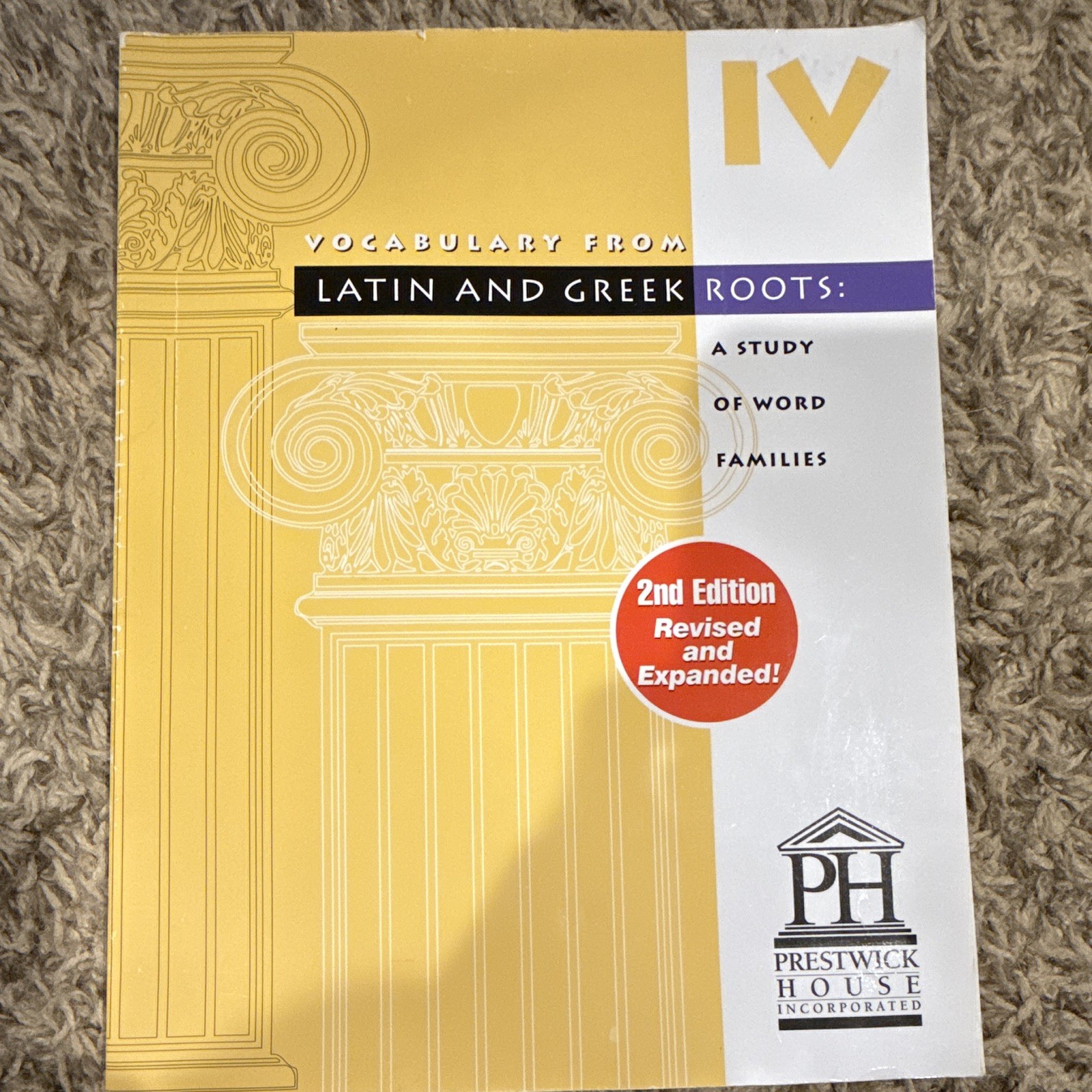 Vocabulary from Latin & Greek Roots IV