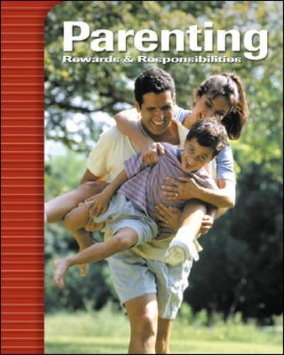 Parenting: Rewards & Responsibilities, Student Edition