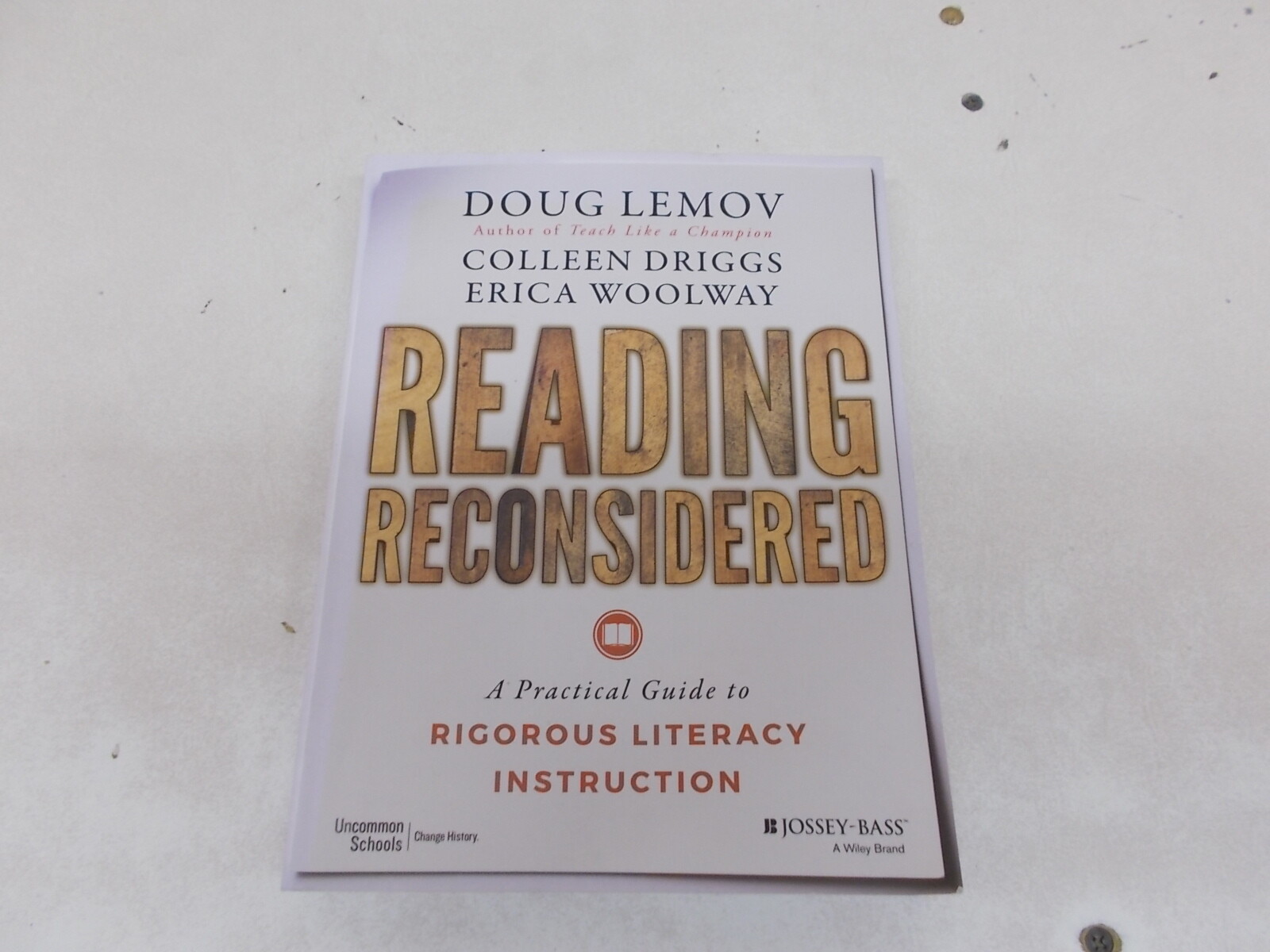 % Reading Reconsidered : A Practical Guide to Rigorous Literacy Instruction
