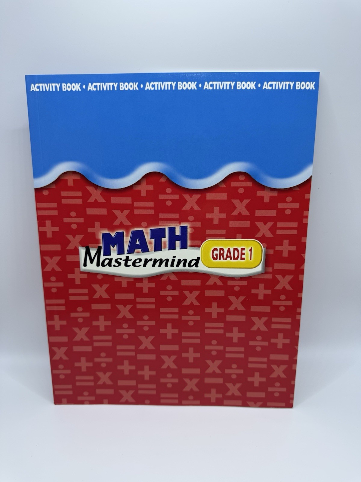 Math Mastermind Grade 1. Over 100 Math Activities.