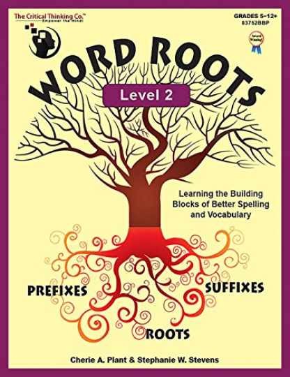 The Critical Thinking Word Roots – Paperback, by Cherie. A. Plant – Very Good o