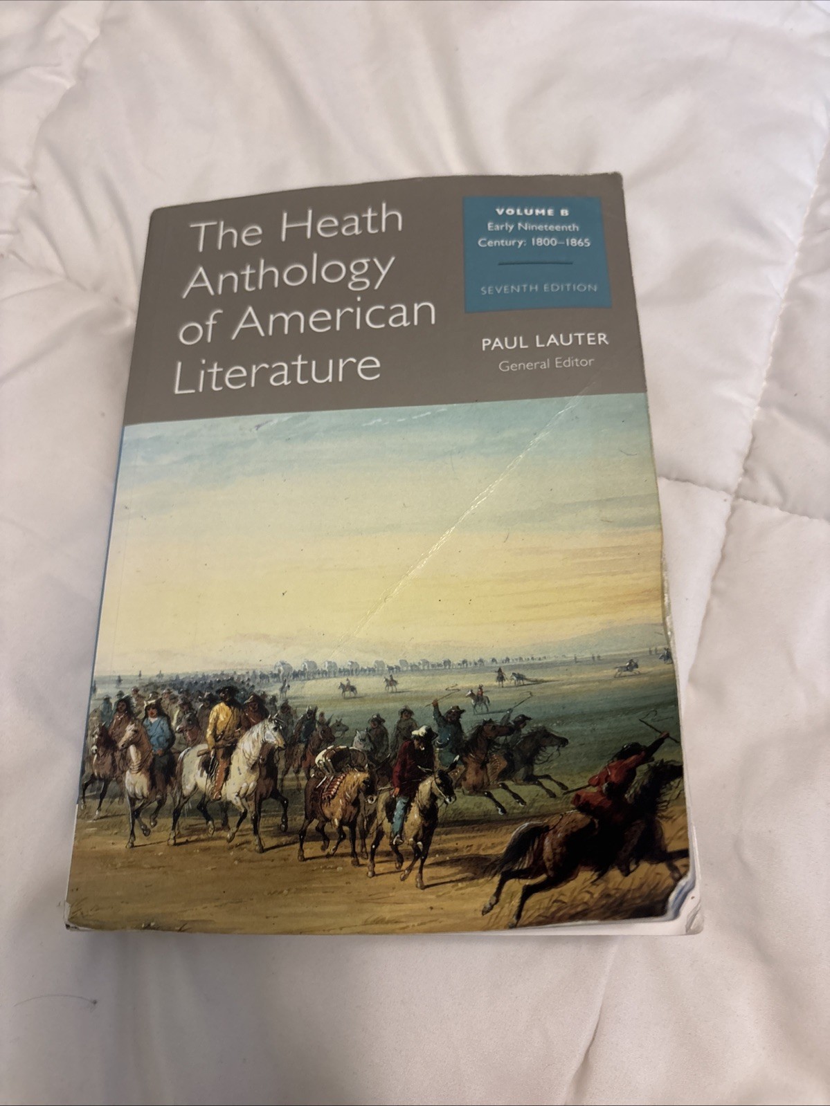 The Heath Anthology Of American Literature Volume B 1800-1865 Seventh Edition