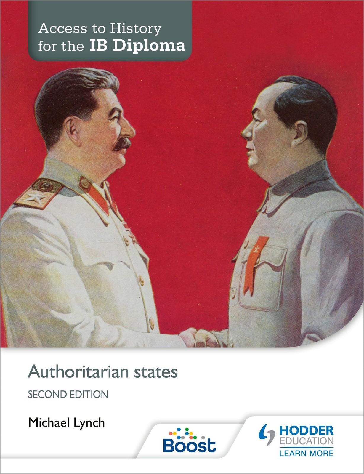 Access to History for the IB Diploma: Authoritarian states Second Edition: H…