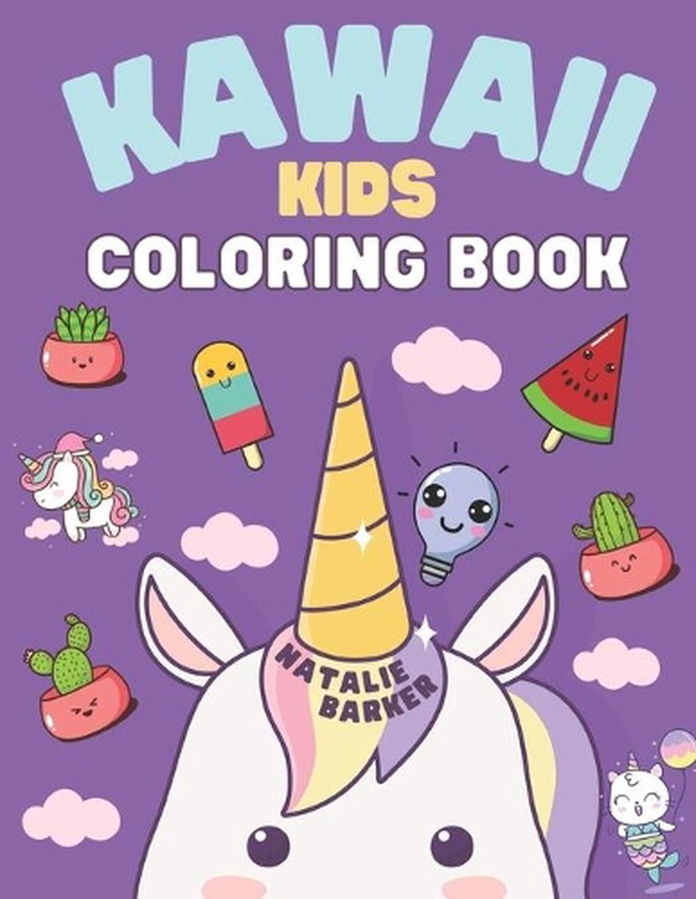 Kawaii Kids Coloring Book: 30 Cute and Fun Coloring Pages for Kids and the Young