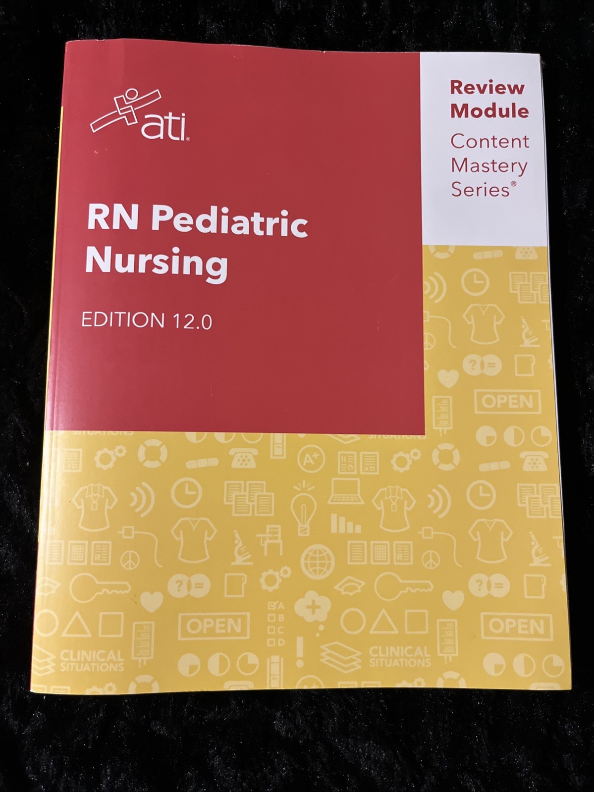 ATI RN Pediatric Nursing Edition 12.0 Review Module 2023 Content Mastery Series