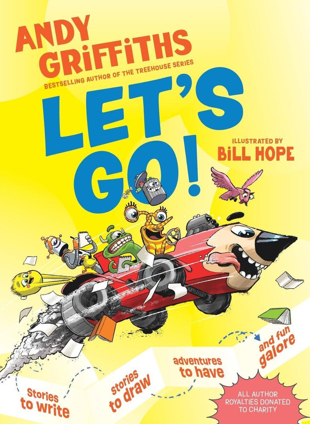 LET’S GO: Stories to write, stories to draw, adventures to have, and fun galore