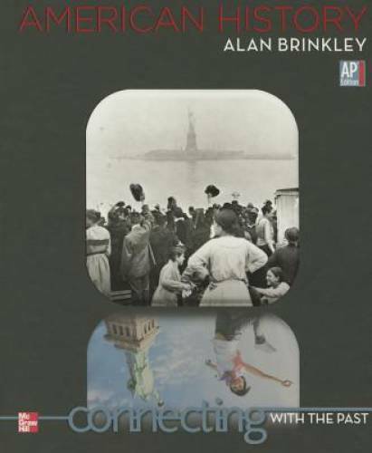 American History: Connecting with the Past – Hardcover By Brinkley, Alan – GOOD
