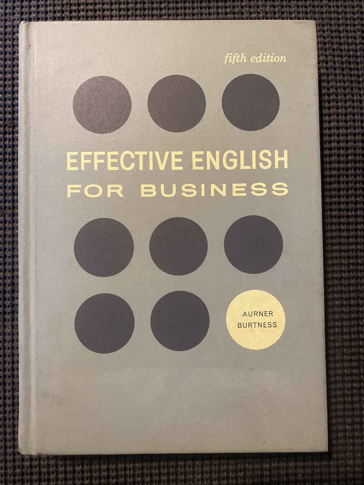 Effecctive English For Business 5th Edition 1962 South-Western Publishing Co.