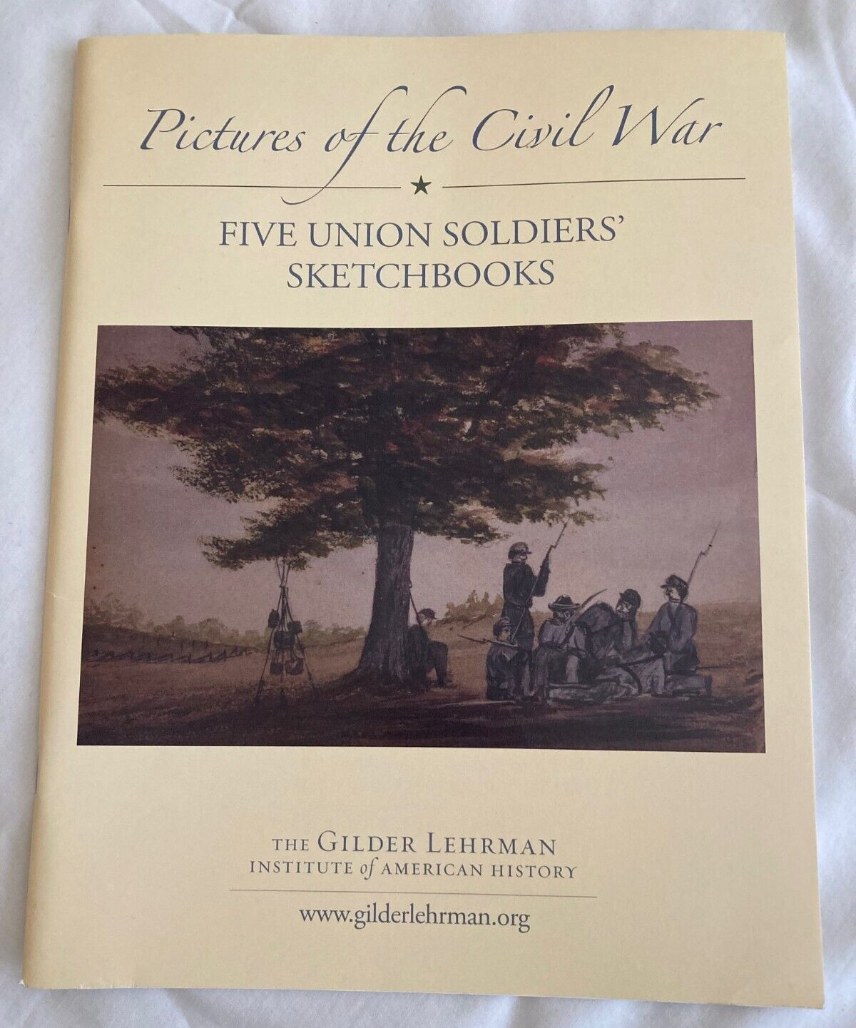 Pictures of the Civil War: Five Union Soldiers’ Sketchbooks by Susan F. Saidenbe