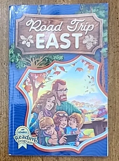 Abeka Grade 4 Road Trip East Reader 4e