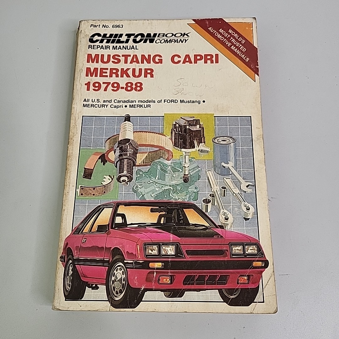 Chilton’s Auto Repair & Tune-Up Guide MUSTANG / CAPRI / MERKUR 1979-85 #6963