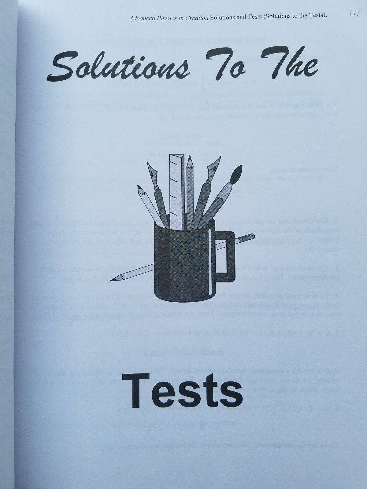 Advanced Physics in Creation by Dr. Jay L. Wile Textbook + Solutions and Tests