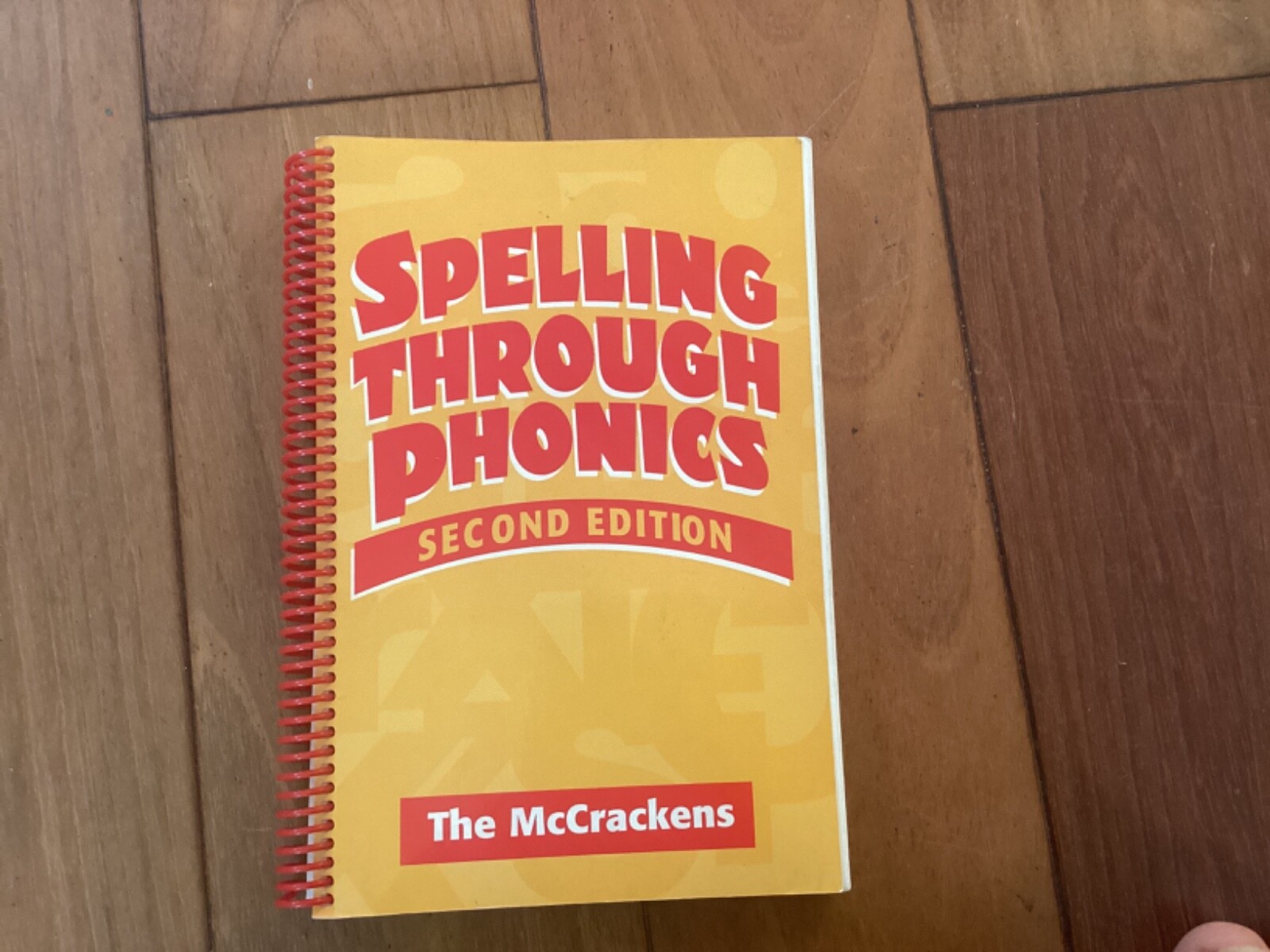 Spelling Through Phonics, Grades 1-3 by Robert A. McCracken and Marlene J….