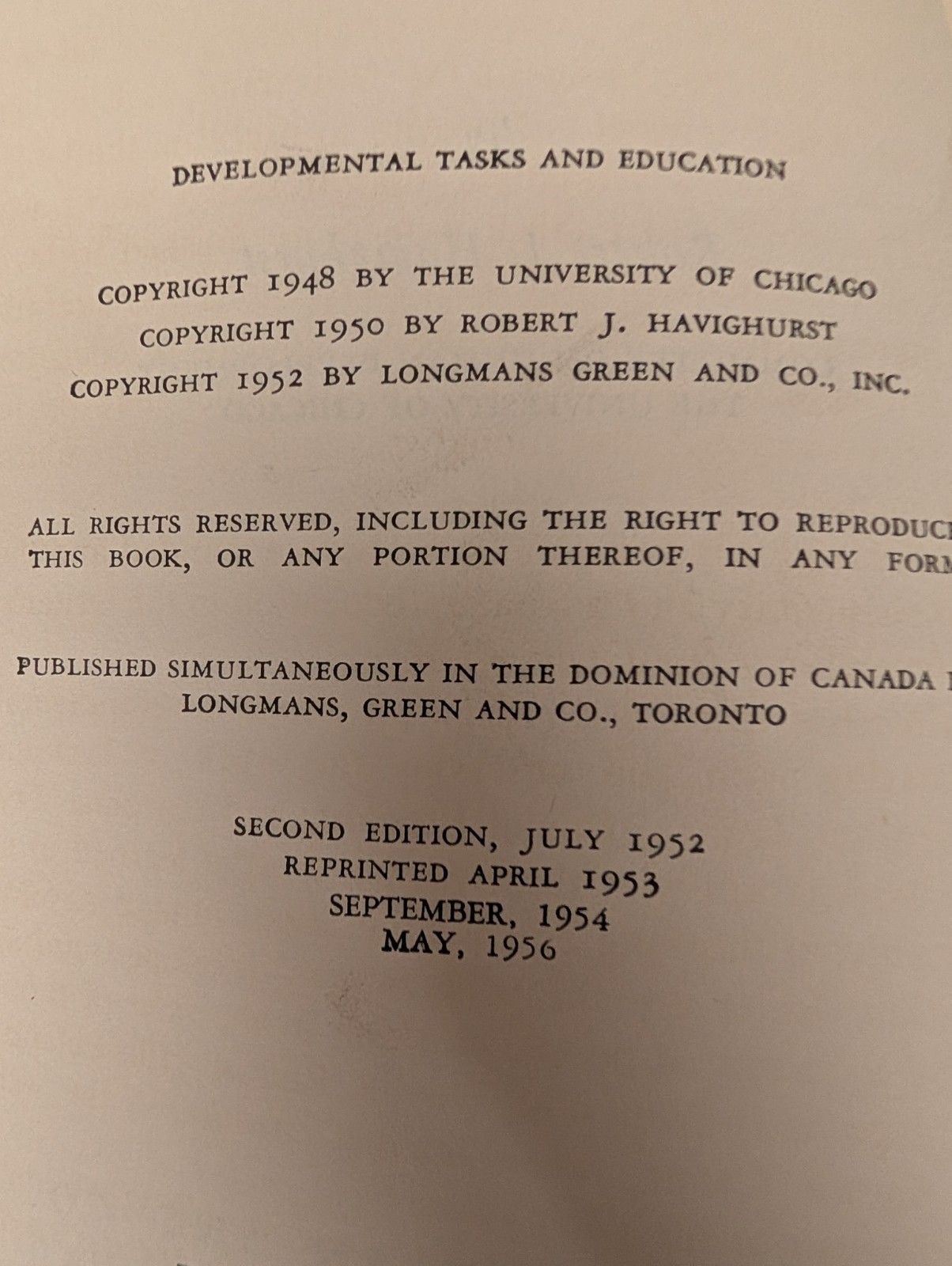 Developmental Tasks and Education Robert J Havighurst 2nd Ed 1952 1956 Printing