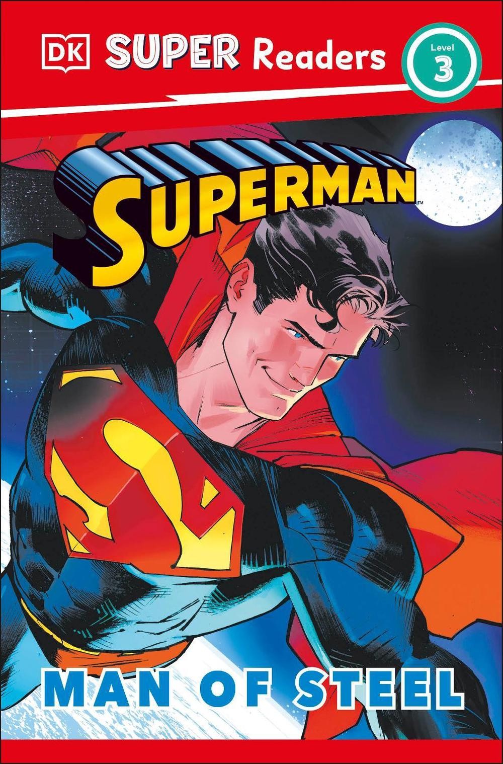 DK Super Readers Level 3 Superman Man of Steel by Matt Jones Paperback Book